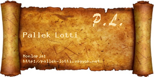 Pallek Lotti névjegykártya